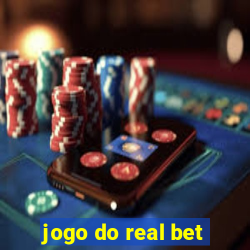 jogo do real bet